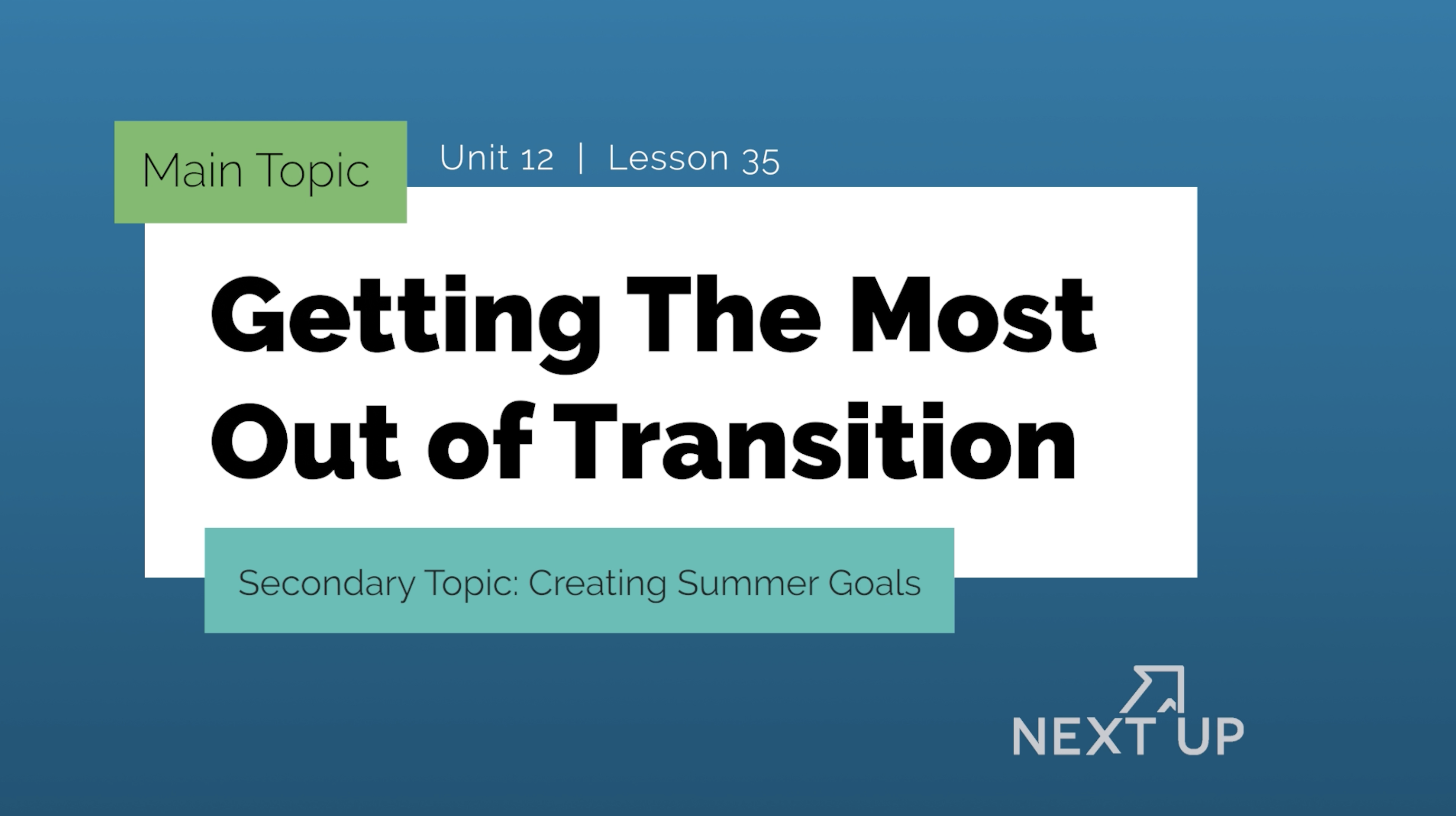 Getting the Most Out of Transition Lesson Thumbnail